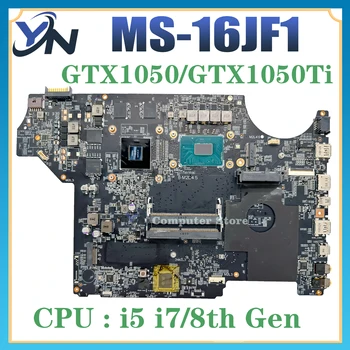 MS-16JF1 REV.1.0 Математическая плата для материнской платы ноутбука MSI GV62 GV72 с процессором i5 i7-8th поколения с графическим процессором GTX1050/1050TI 100% Протестирована нормально